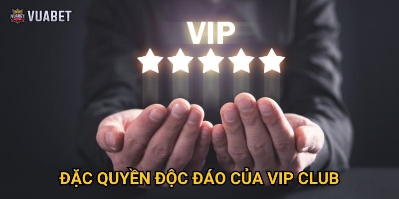 Làm thế nào để trở thành thành viên VIP Club tại Vuabet88? 3 Đặc quyền độc đáo của VIP Club