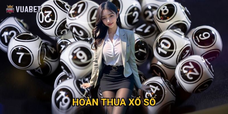 Chính sách hoàn thua xổ số của Vuabet88 có lợi ích gì? 2 Chính sách hoàn thua xổ số của Vuabet88 có lợi ích gì?