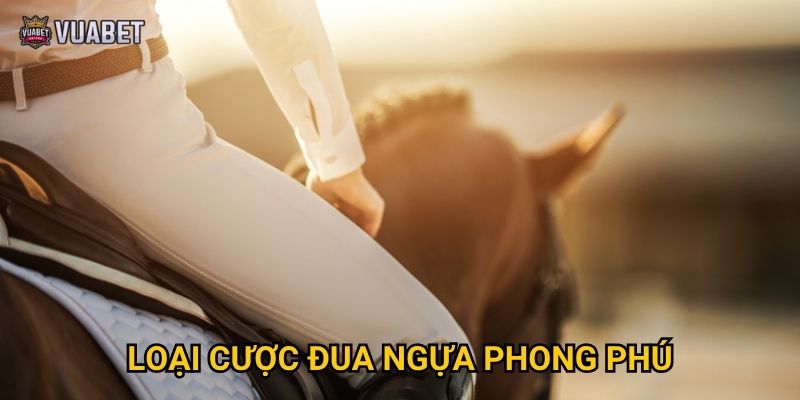 Cược đua ngựa tại Vuabet88 có uy tín và minh bạch không? 3 Loại cược đua ngựa phong phú