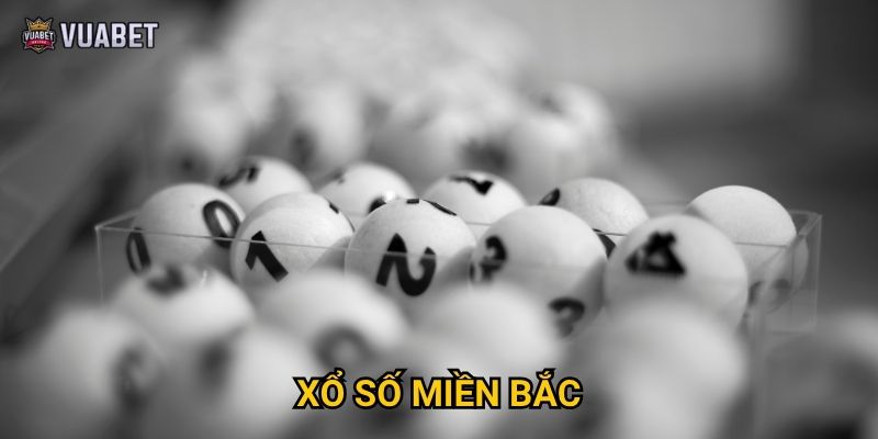Chơi xổ số miền Bắc tại Vuabet88 có tỷ lệ thắng cao không? 1 Chơi xổ số miền Bắc tại Vuabet88 có tỷ lệ thắng cao không?